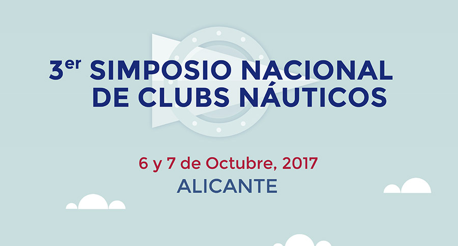 Mañana arranca el III Simposio de Clubes Náuticos en Alicante