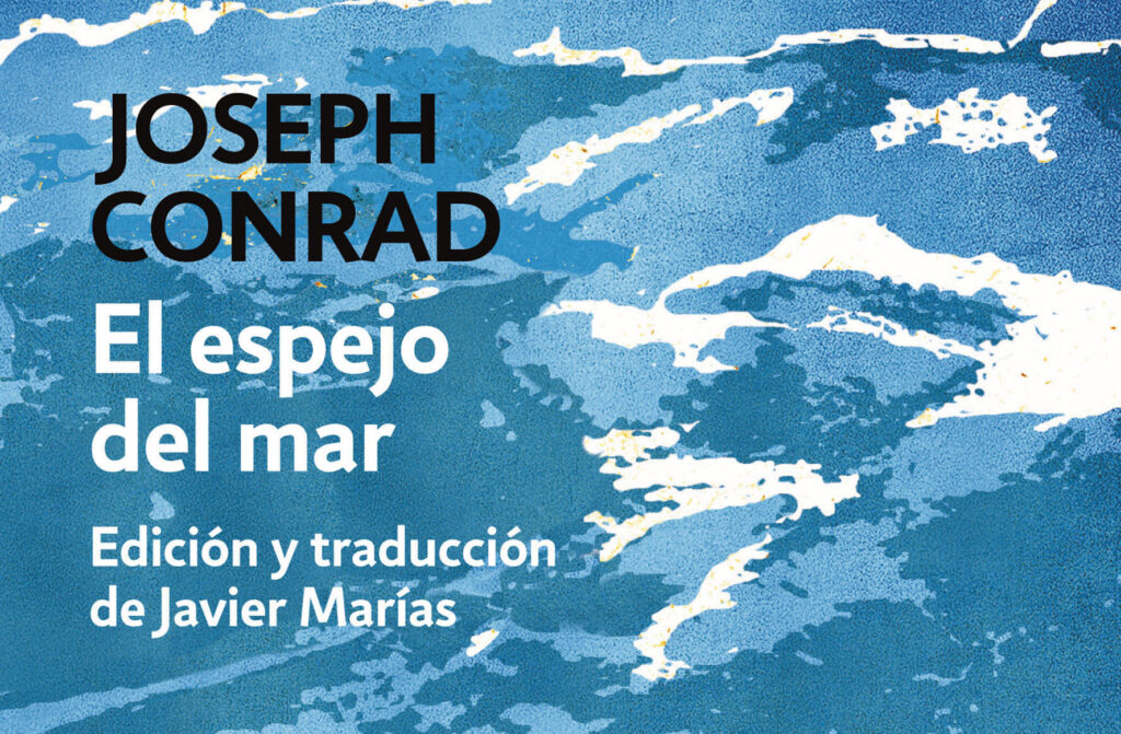 El espejo del mar: la ética marinera de Joseph Conrad