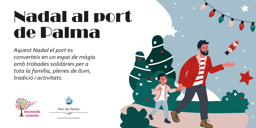 “Nadal al port de Palma”, el programa navideño de la APB abierto a toda la ciudadanía